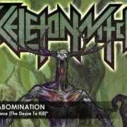 Der musikalische text THE INFERNAL RESURRECTION von SKELETONWITCH ist auch in dem Album vorhanden Forever abomination (2011)