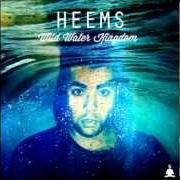 Der musikalische text DEEPAK CHOPPA von HEEMS ist auch in dem Album vorhanden Wild water kingdom (2012)