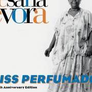 Der musikalische text CUMPADE CIZNONE von CESARIA EVORA ist auch in dem Album vorhanden Miss perfumado (1992)