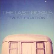 Der musikalische text CRYSTAL VASES von THE LAST ROYALS ist auch in dem Album vorhanden Twistification (2013)