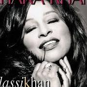 Der musikalische text IS THAT ALL THERE IS von CHAKA KHAN ist auch in dem Album vorhanden Classikhan (2004)