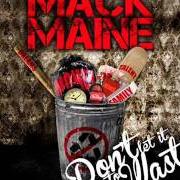 Der musikalische text FORTUNE TELLER von MACK MAINE ist auch in dem Album vorhanden Don't let it go to waste - mixtape (2012)