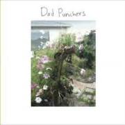 Der musikalische text BUG FLIPPER von DAD PUNCHERS ist auch in dem Album vorhanden Dad punchers (2012)