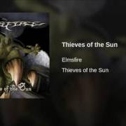 Der musikalische text ESCAPE von ELMSFIRE ist auch in dem Album vorhanden Thieves of the sun (2012)