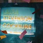 Der musikalische text CLAUSTROPHOBE von LAURA STEVENSON ist auch in dem Album vorhanden Cocksure (2015)