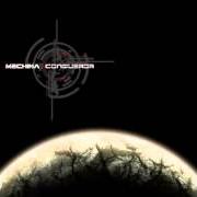 Der musikalische text NON SERVIAM von MECHINA ist auch in dem Album vorhanden Conqueror