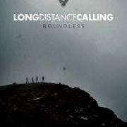 Der musikalische text BEYOND THE VOID von LONG DISTANCE CALLING ist auch in dem Album vorhanden Long distance calling (2011)