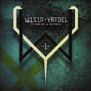 Der musikalische text ABUSADORA von WISIN & YANDEL ist auch in dem Album vorhanden La historia de el dúo - vol. 1 (2013)