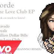 Der musikalische text ROYALS von LORDE ist auch in dem Album vorhanden The love club (2013)