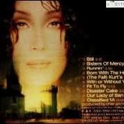 Der musikalische text STILL von CHER ist auch in dem Album vorhanden Not.Com.Mercial (2000)