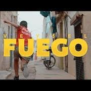 Der musikalische text FUEGO von VEYSEL ist auch in dem Album vorhanden Fuego (2018)