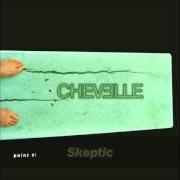 Der musikalische text POINT #1 von CHEVELLE ist auch in dem Album vorhanden Point #1 (1999)
