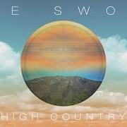 Der musikalische text MIST AND SHADOW von THE SWORD ist auch in dem Album vorhanden High country (2015)