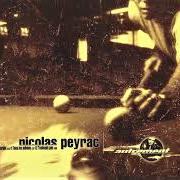 Der musikalische text T'ENTENDS PAS von NICOLAS PEYRAC ist auch in dem Album vorhanden Autrement (1999)