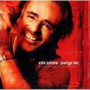 Der musikalische text C'EST TA VIE von NICOLAS PEYRAC ist auch in dem Album vorhanden Seulement l'amour (1999)