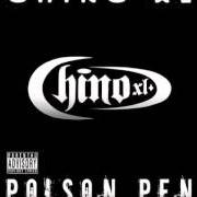 Der musikalische text OUR TIME von CHINO XL ist auch in dem Album vorhanden Poison pen (2005)