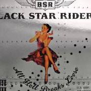Der musikalische text BLOODSHOT von BLACK STAR RIDERS ist auch in dem Album vorhanden All hell breaks loose (2013)