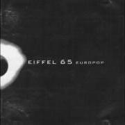 Der musikalische text FIGLI DI PITAGORA von EIFFEL 65 ist auch in dem Album vorhanden Eiffel 65 (2003)