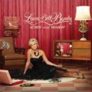 Der musikalische text CURSE THE BED von LAURA BELL BUNDY ist auch in dem Album vorhanden Achin' and shakin' (2010)