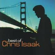 Der musikalische text YOU OWE ME SOME KIND OF LOVE von CHRIS ISAAK ist auch in dem Album vorhanden Best of (2006)