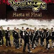 Der musikalische text TÚ SE FELIZ von BANDA PEQUEÑOS MUSICAL ist auch in dem Album vorhanden Hasta el final (2007)