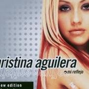 Der musikalische text GENIO ATRAPADO von CHRISTINA AGUILERA ist auch in dem Album vorhanden Mi reflejo (2000)