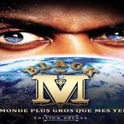 Der musikalische text FOUTUE MÉLODIE von BLACK M ist auch in dem Album vorhanden Le monde plus gros que mes yeux (2014)