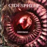Der musikalische text DEEP SCAR von CIDESPHERE ist auch in dem Album vorhanden Interment... (2003)