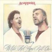Der musikalische text HE BORE IT ALL von ACAPPELLA ist auch in dem Album vorhanden While the ages roll on (1987)