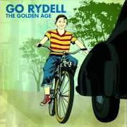 Der musikalische text SUCK BRICK KID von GO RYDELL ist auch in dem Album vorhanden The golden age (2010)