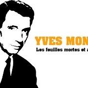 Der musikalische text TOURNESOL von YVES MONTAND ist auch in dem Album vorhanden Montand chante prévert (1962)