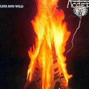 Der musikalische text FLASH ROCKIN' MAN von ACCEPT ist auch in dem Album vorhanden Restless and wild (1982)