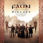 Der musikalische text ODIN von FAUN ist auch in dem Album vorhanden Midgard (2016)