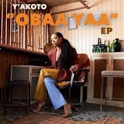 Der musikalische text UNDERCOVER LOVER von Y'AKOTO ist auch in dem Album vorhanden Obaa yaa (2020)