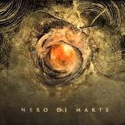 Der musikalische text ANOPTIKON von NERO DI MARTE ist auch in dem Album vorhanden Nero di marte (2013)