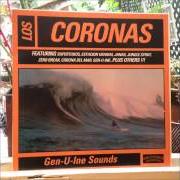 Der musikalische text CORONA DEL MAR von LOS CORONAS ist auch in dem Album vorhanden Gen-u-ine sounds (1996)