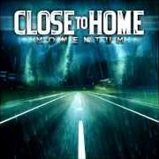 Der musikalische text MODERN WARFARE von CLOSE TO HOME ist auch in dem Album vorhanden Momentum (2012)