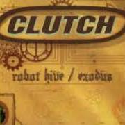 Der musikalische text TRIPPING THE ALARM von CLUTCH ist auch in dem Album vorhanden Robot hive / exodus (2005)