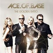 Der musikalische text JULIET von ACE OF BASE ist auch in dem Album vorhanden The golden ratio (2010)