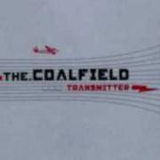 Der musikalische text CONTRAST FACTOR von COALFIELD ist auch in dem Album vorhanden Transmitter (2003)