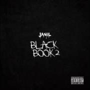 Der musikalische text S.V. von JAMIL ist auch in dem Album vorhanden Black book 2 (2016)