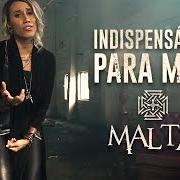 Der musikalische text INDESTRUTÍVEL von MALTA ist auch in dem Album vorhanden Indestrutível (2017)