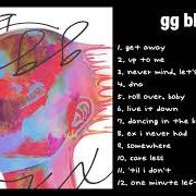 Der musikalische text UP TO ME von LANY ist auch in dem Album vorhanden Gg bb xx (2021)