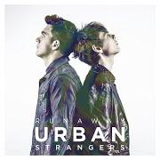 Der musikalische text RAPE ME von URBAN STRANGERS ist auch in dem Album vorhanden Runaway (2015)