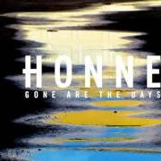 Der musikalische text THE NIGHT von HONNE ist auch in dem Album vorhanden Gone are the days (2015)