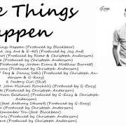 Der musikalische text THESE THINGS HAPPEN von G-EAZY ist auch in dem Album vorhanden These things happen (2014)