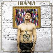 Der musikalische text BELLA E ROVINATA von IRAMA ist auch in dem Album vorhanden Giovani per sempre (2019)