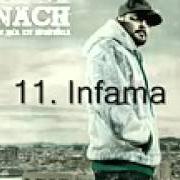 Der musikalische text INFAMA von NACH ist auch in dem Album vorhanden Un día en suburbia (2008)