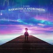 Der musikalische text MYSTICAL BEGINNING von KSHMR ist auch in dem Album vorhanden Harmonica andromeda (2021)