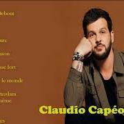 Der musikalische text FIDÈLE À MOI-MÊME von CLAUDIO CAPÉO ist auch in dem Album vorhanden Claudio capéo (2016)